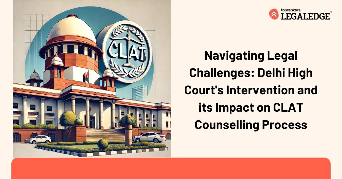CLAT Consortium vs. Delhi High Court