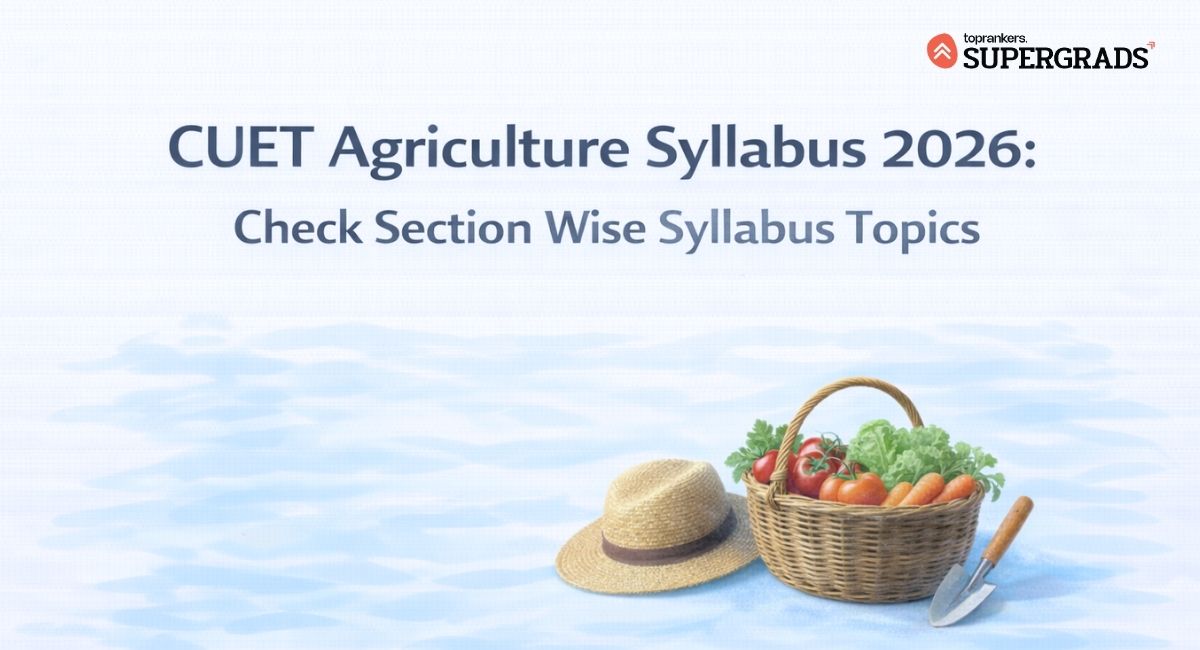 CUET agriculture syllabus 2026