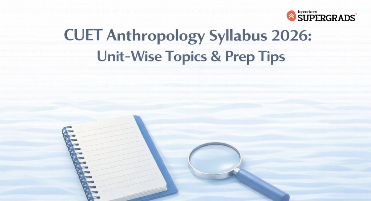 cuet anthropology syllabus 2026