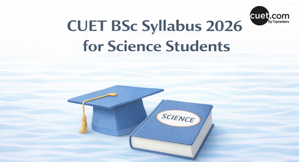 cuet bsc syllabus 2026