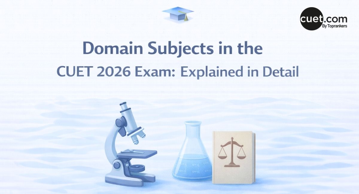 CUET domain subjects in the cuet 2026 exam