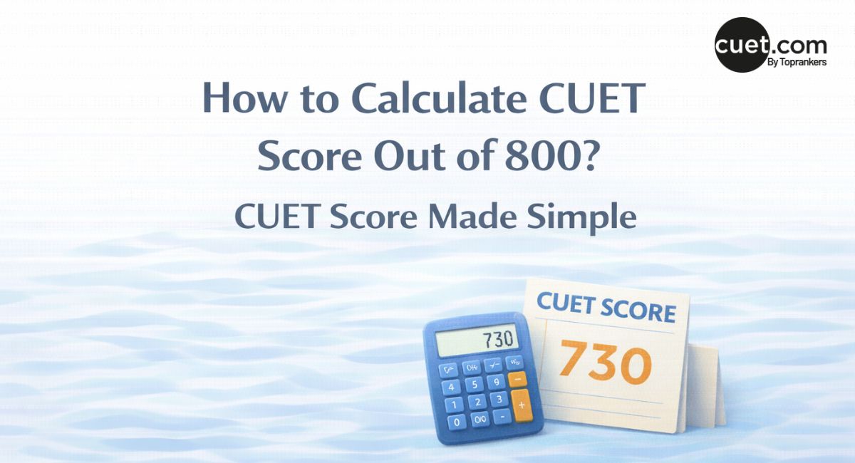 How to calculate CUET Score out of 800
