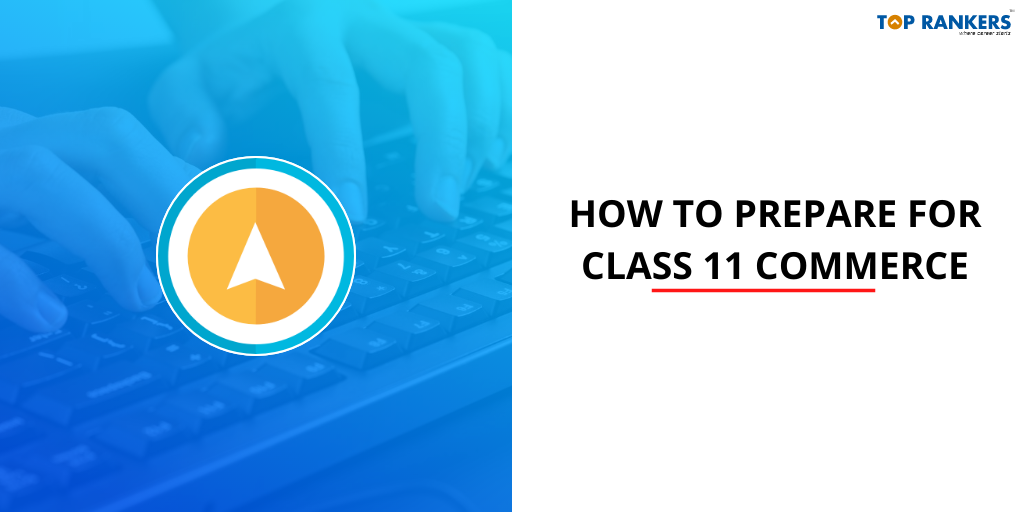 Class 11 Commerce Study Plan Study Tips Time Management More