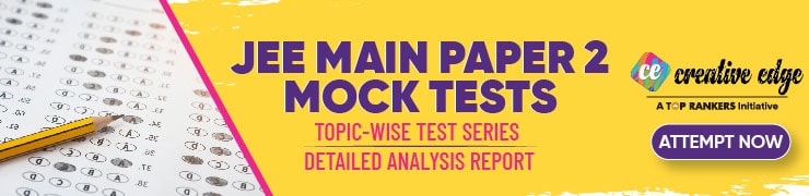 JEE Main Paper 2 Mock Tests