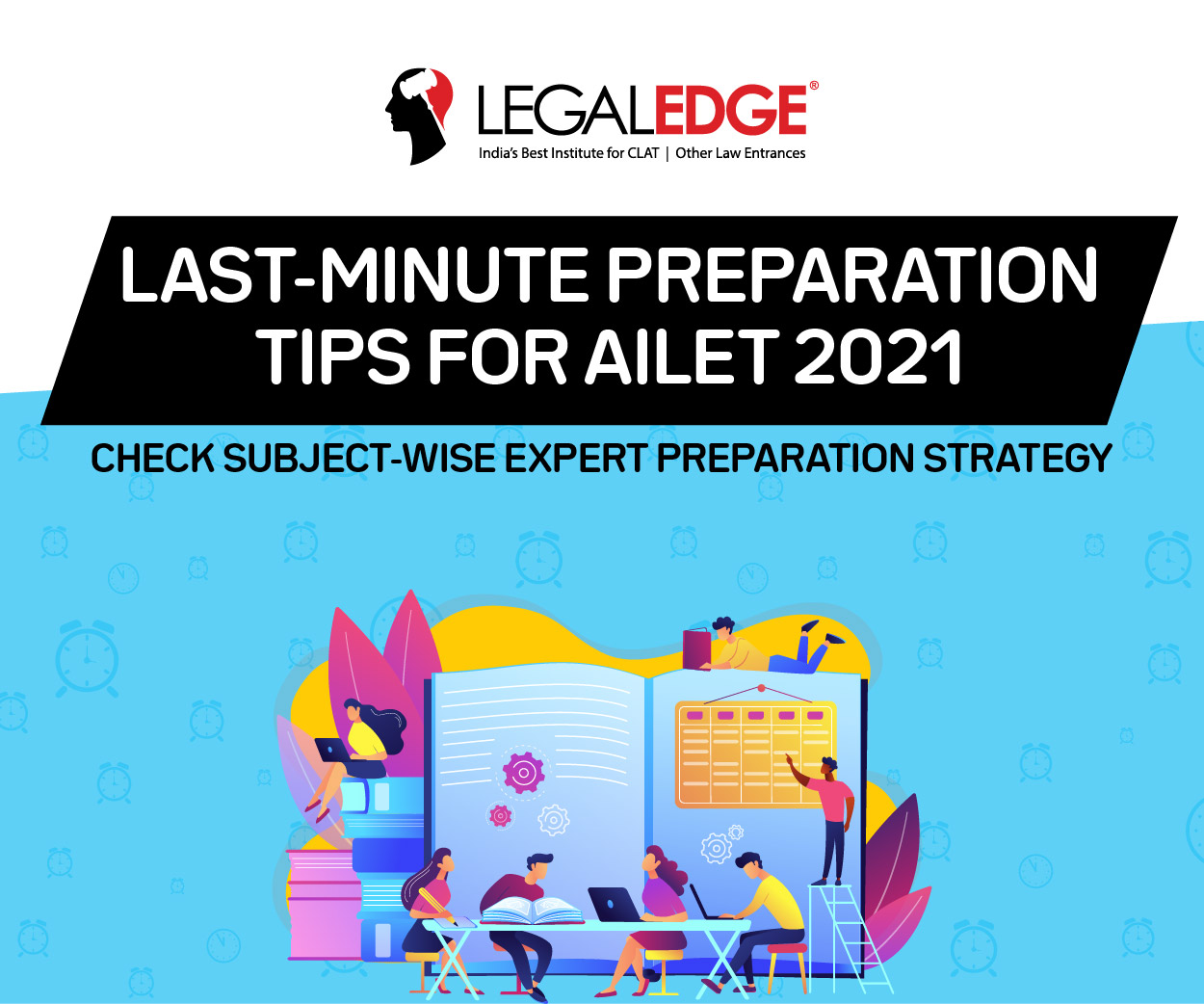 AILET Last Minute Preparation Tips