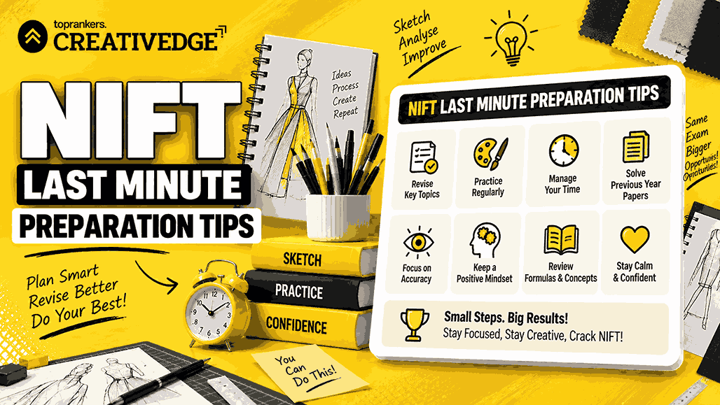 NIFT Last Minute Preparation Tips