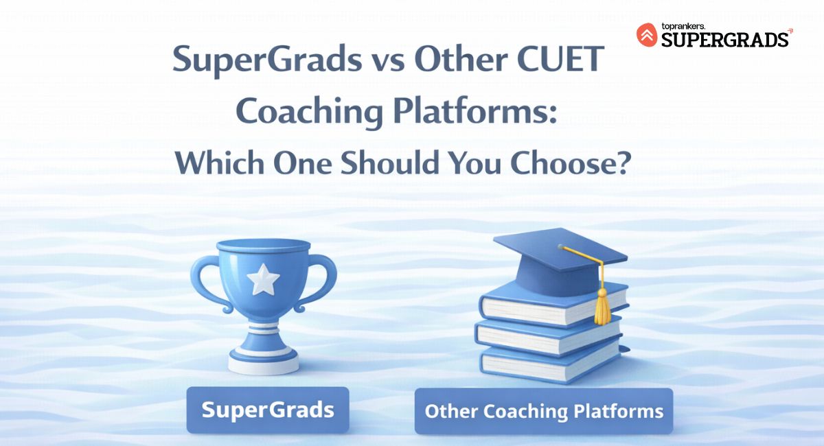 supergrads vs other cuet coaching platfoms